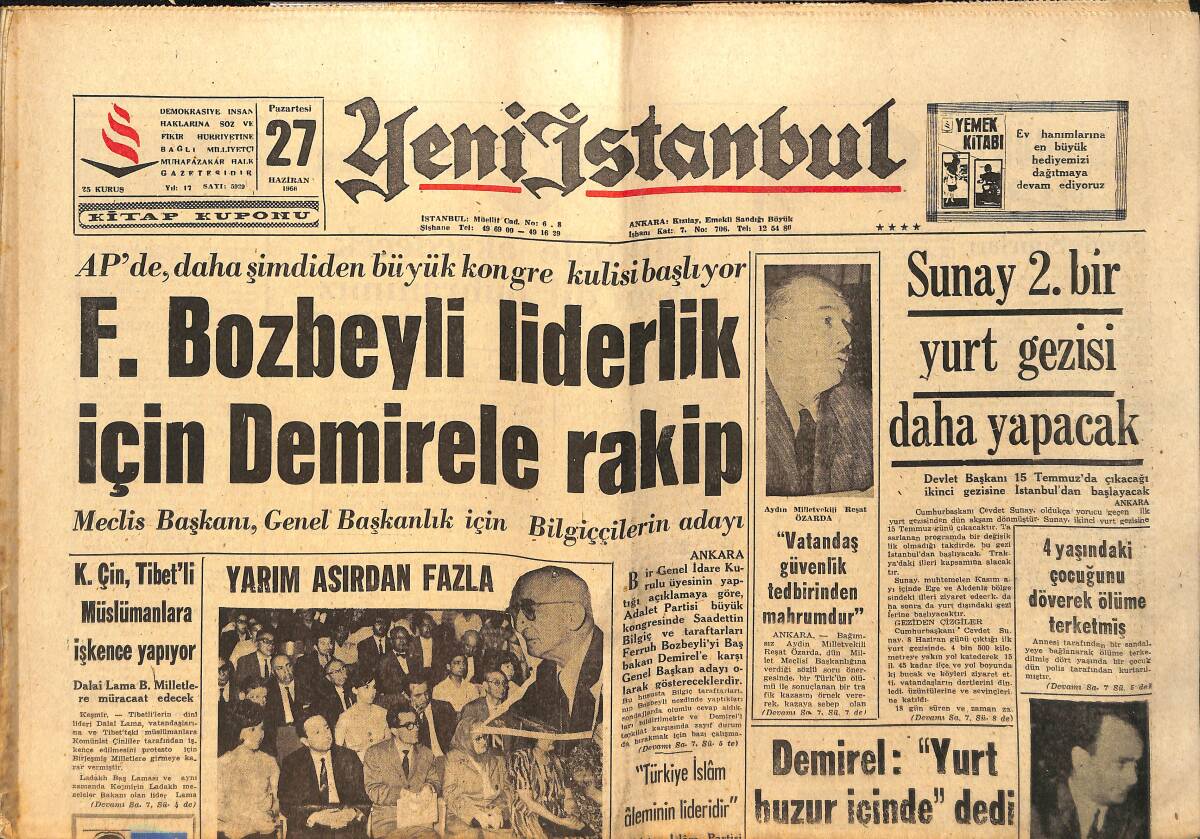 Yeni İstanbul Gazetesi 27 Haziran 1966 - F.Bozbeyli Liderlik İçin Demirel'e Rakip - Demirel ''Yurt Huzur İçinde'' dedi GZ158665 - 1
