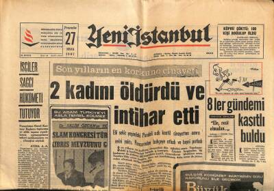 Yeni İstanbul Gazetesi 27 Nisan 1967 - Katmanuda Köprü Çöktü 100 Kişi Boğulup Öldü GZ57003 - 1