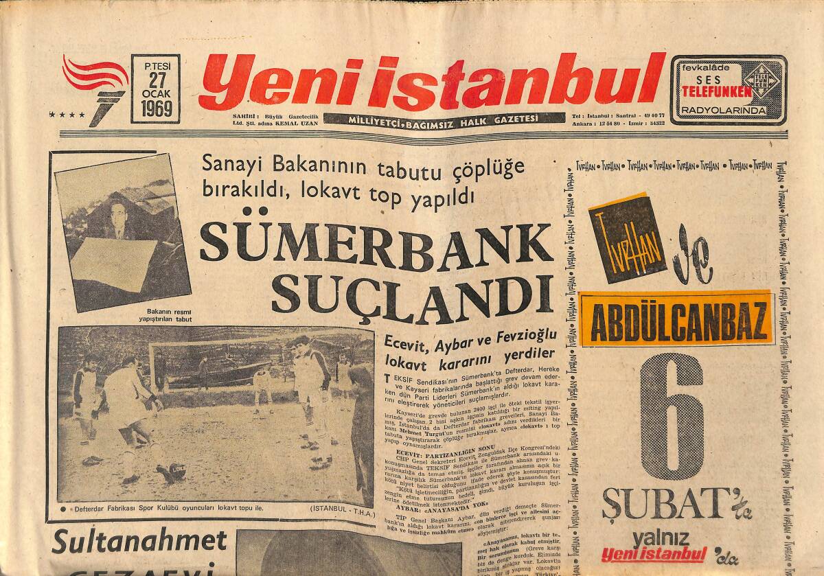 Yeni İstanbul Gazetesi 27 Ocak 1969 - Sümerbank Suçlandı - Pakistan'da Durum Bir Ayaklanma Halini Alıyor GZ149486 - 1