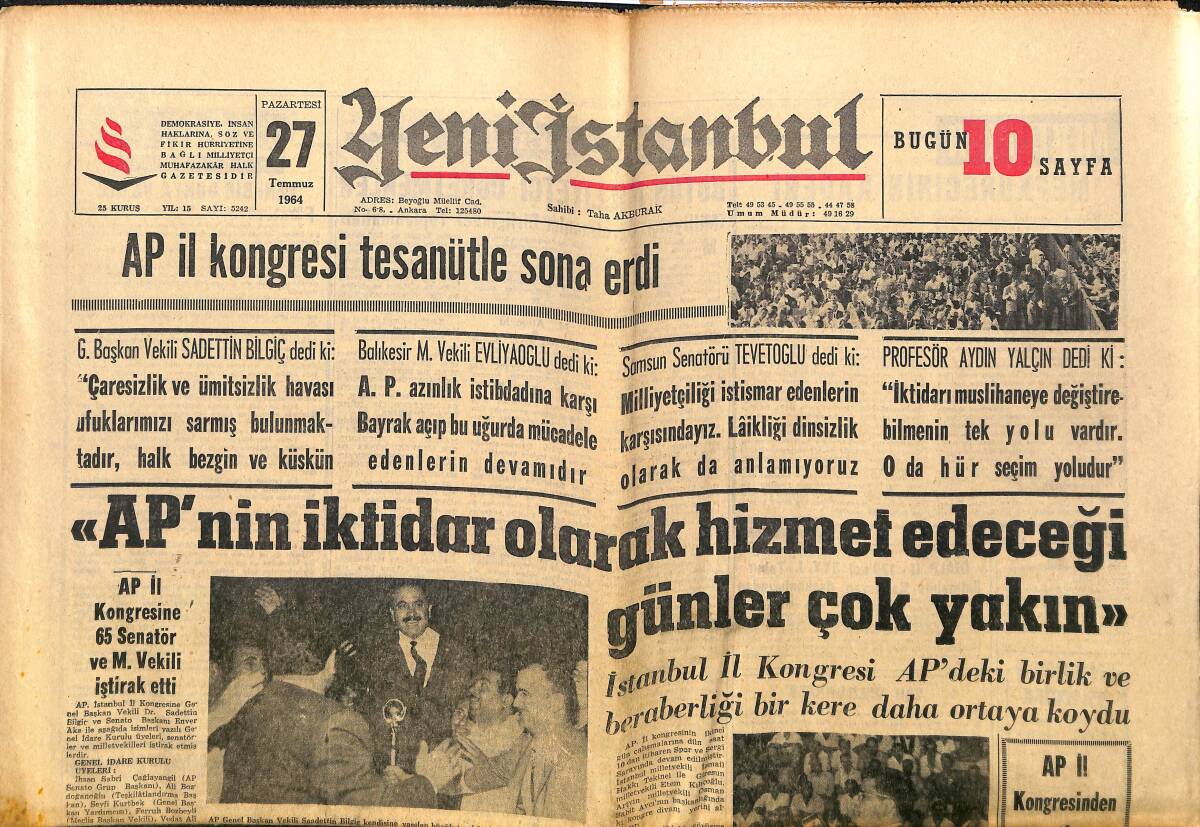 Yeni İstanbul Gazetesi 27 Temmuz 1964 - AP İl Kongresi Tesanütle Sona Erdi - F. Bahçe Sezonu Açtı! - Milli Güreş Kampında Neşeli Hava Hakim... GZ140379 - 1