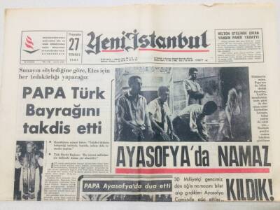 Yeni İstanbul Gazetesi 27 Temmuz 1967 - Ayasofyada Namaz Kıldık GZ53250 - 1