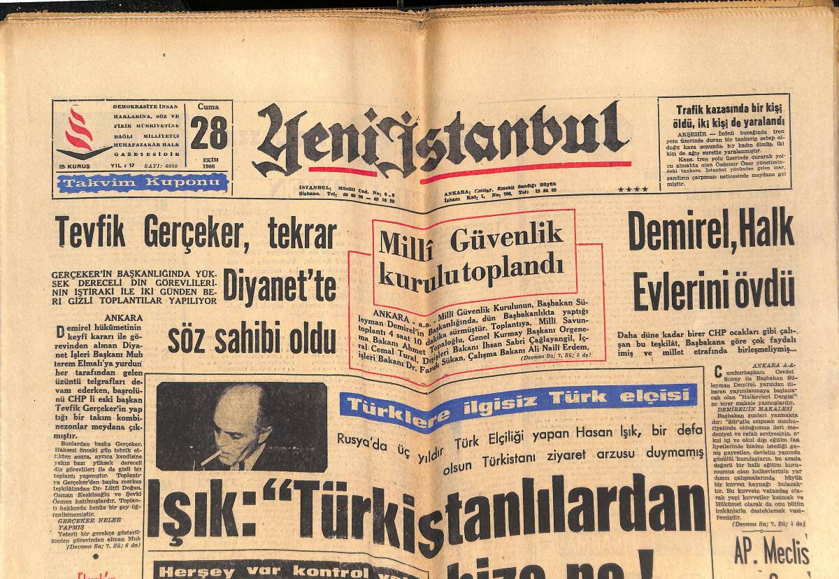 Yeni İstanbul Gazetesi 28 Ekim 1966 - Aykut Okatan: Galatasaray Ebediyen Zirvededir - Hasan Işık: Türkistanlılardan Bize Ne GZ151118 - 1