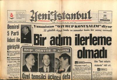 Yeni İstanbul Gazetesi 28 kasım 1967 - Demirel 5 Parti Lideri İle Görüştü GZ57052 - 1