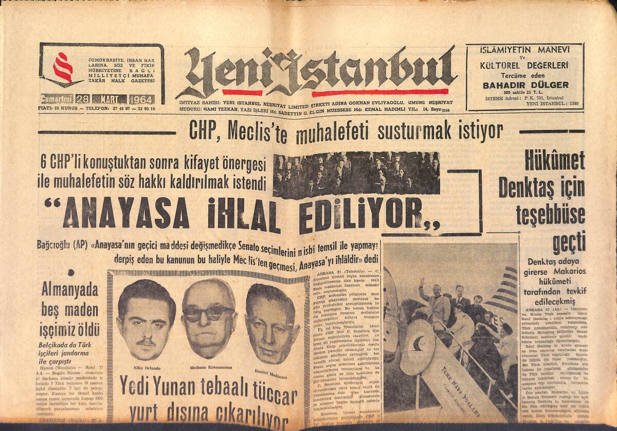 Yeni İstanbul Gazetesi 28 Mart 1964 - Hindistan'da Dini Gruplar Çarpışıyor - Adana'da 2 Gündür Et Yenmiyor GZ158761 - 1