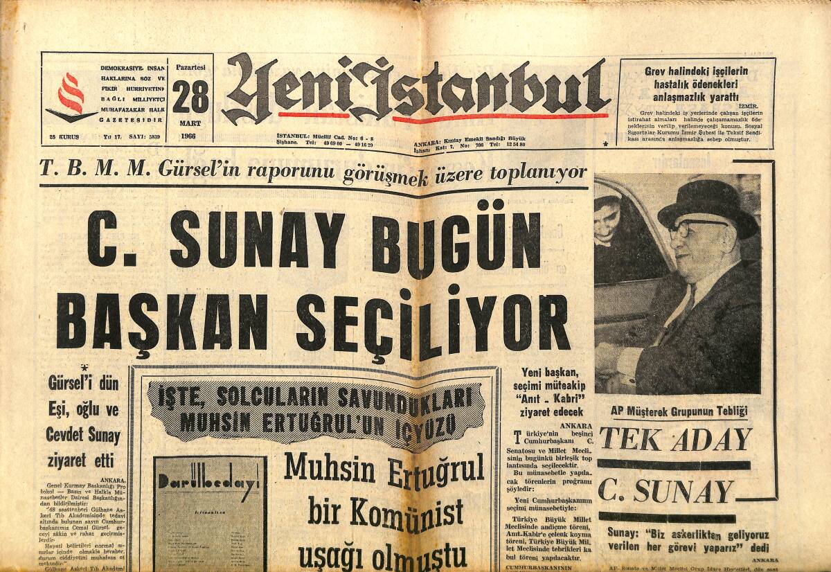 Yeni İstanbul Gazetesi 28 Mart 1966 - Cevdet Sunay Bugün Başkan Seçiliyor - Solcuların Yürüyüşü Fiyasko İle Neticelendi GZ140357 - 1