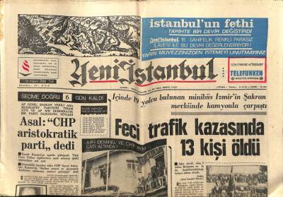 Yeni İstanbul Gazetesi 28 Mayıs 1968 - Asal CHP Aristokratik Parti Dedi GZ57297 - 1
