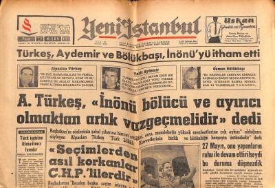Yeni İstanbul Gazetesi 28 Nisan 1963 -Alparslan Türkeş İnönü Bölücü Ve Ayrıcı Dedi GZ57032 - 1