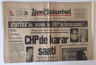 Yeni İstanbul Gazetesi 28 Nisan 1967 - CHPde Olağanüstü Kurultay Bugün Başlıyor ,CHP Karar Saati GZ11796 - 1