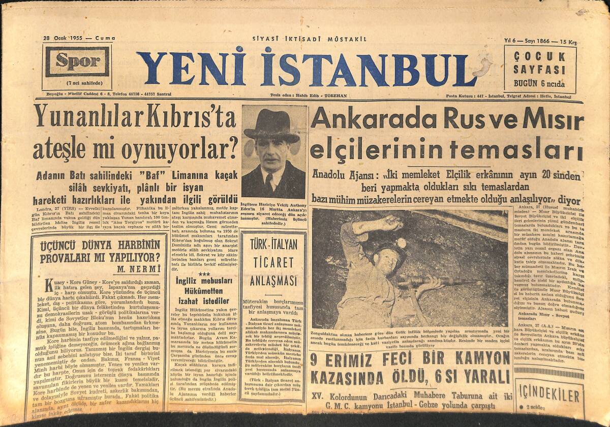 Yeni İstanbul Gazetesi 28 Ocak 1955 - 9 Erimiz Kamyon Kazasında Öldü-Adnan Menderes, Erim Hakkında Açtığı Davadan Vazgeçti - Türkiye, Suriye Ordu Maçı GZ153514 - 1