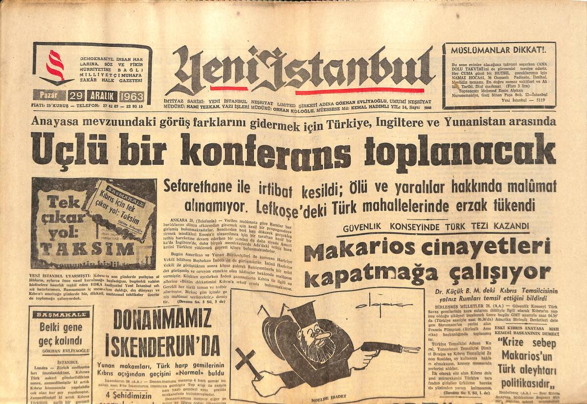 Yeni İstanbul Gazetesi 29 Aralık 1963 - Ağır Yaralı 23 Türk Yurda Getirildi - Devlet Vekili Necmi Ökten Hesap Vermeli! GZ140508 - 1