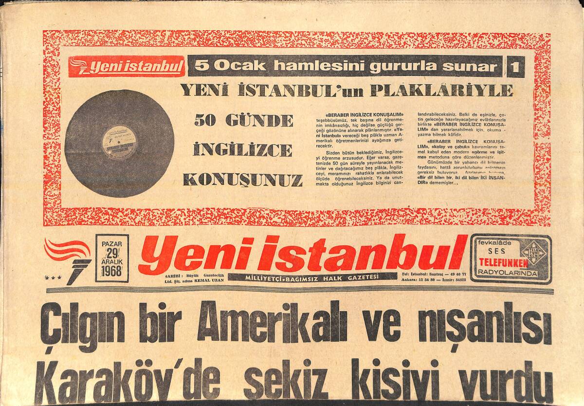 Yeni İstanbul Gazetesi 29 Aralık 1968 - Galatasaray'ın Liderlik Savaşında En Büyük Kozu Kaptan Metin - Amerika İsrail'e 50 Phantom Uçağı Sattı GZ156656 - 1