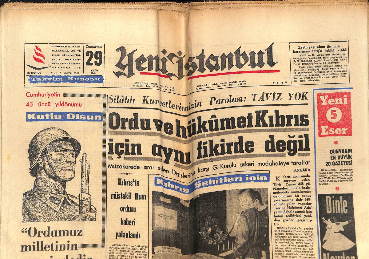 Yeni İstanbul Gazetesi 29 Ekim 1966 - Ordu Ve Hükümet Kıbrıs İçin Aynı Fikirde Değil - TDK Atatürk'e İhanet Ediyor GZ151117 - 1