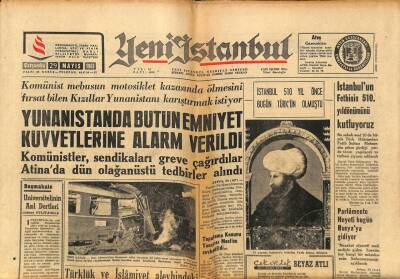Yeni İstanbul Gazetesi 29 Mayıs 1963 - İstanbul 510 Yıl Önce Bugün Türkün Olmuştu GZ93155 - 1