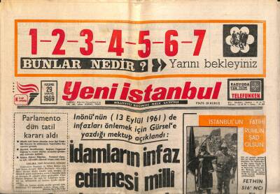 Yeni İstanbul Gazetesi 29 Mayıs 1969 - Bayar Ailesi İçin Altın Karışımlı Mezarlık Yapıldı - İdamların İnfaz Edilmesi Milli Menfaatlere Aykırıdır GZ120946 - 1