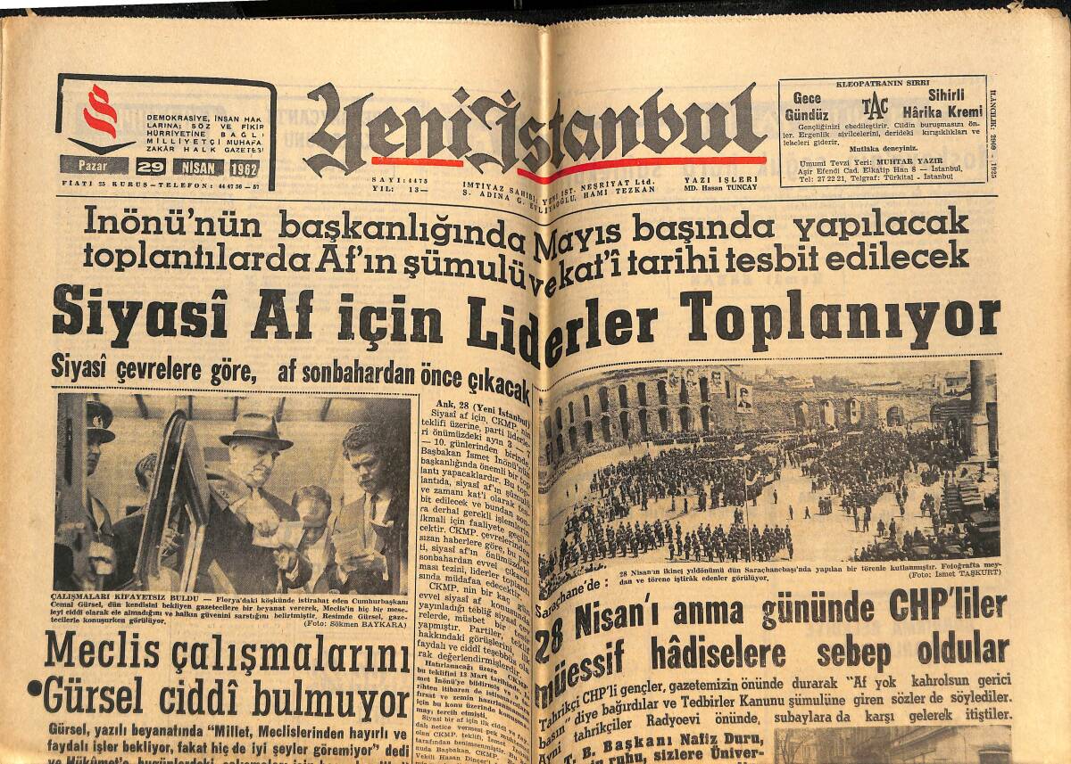 Yeni İstanbul Gazetesi 29 Nisan 1962 - Siyasi Af İçin Liderler Toplanıyor - Egesel , Gazetecilere Ders Vermeye Kalktı GZ148812 - 1