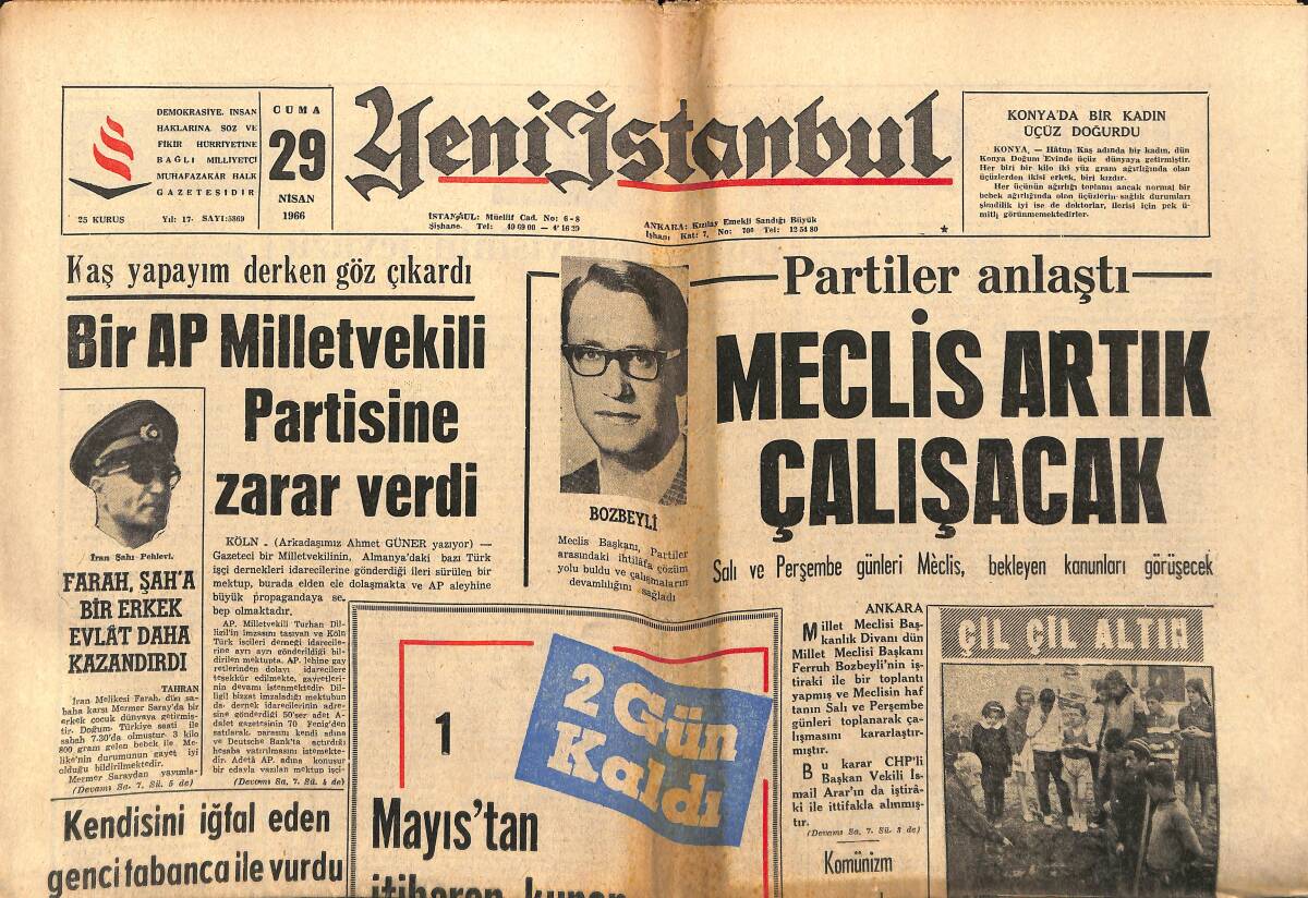 Yeni İstanbul Gazetesi 29 Nisan 1966 - Farah, Şah'a Bir Erkek Evlat Daha Kazandırdı - Bir AP Milletvekili Partisine Zarar Verdi GZ150794 - 1