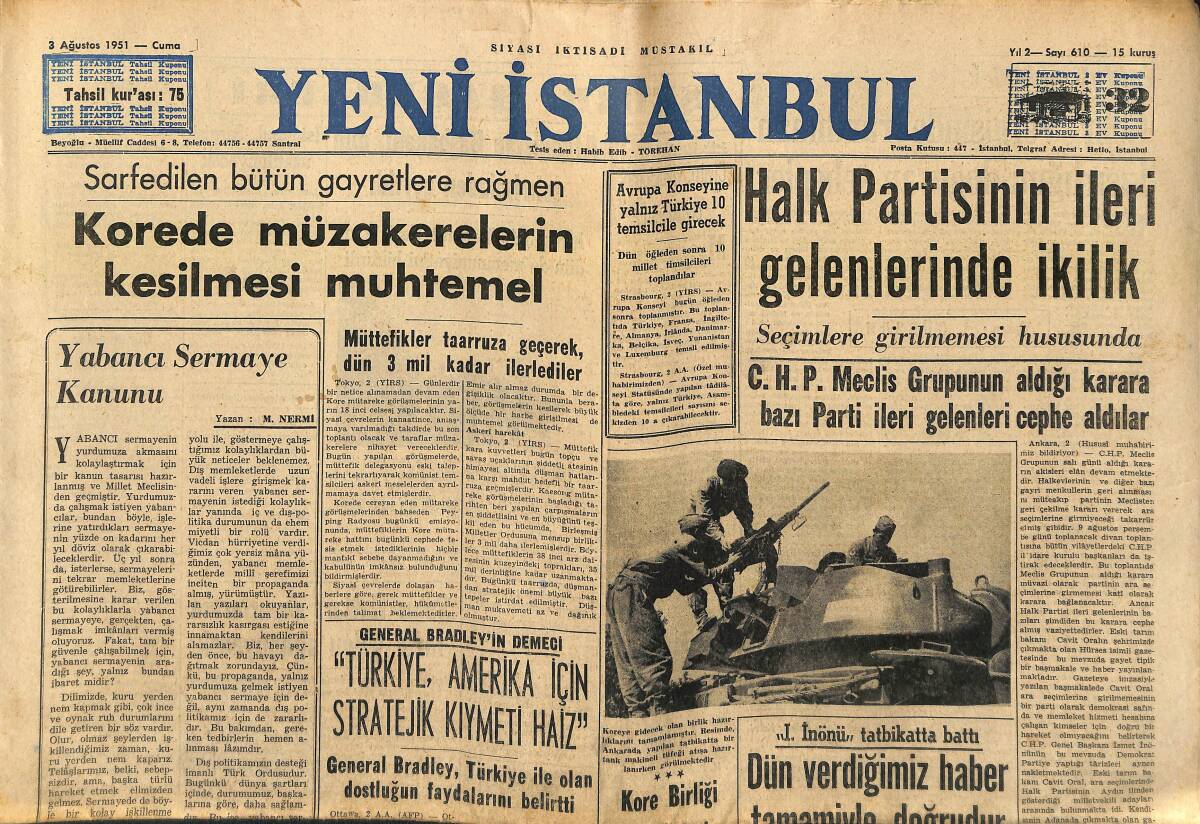 Yeni İstanbul Gazetesi 3 Ağustos 1951 - Halk Partisinin İleri Gelenlerinde İkilik - Otomobillerin Plâka Tahdidi GZ147312 - 1