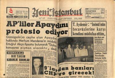 Yeni İstanbul Gazetesi 3 Ağustos 1962 - AP`liler Apaydını Protesto Ediyor GZ57151 - 1