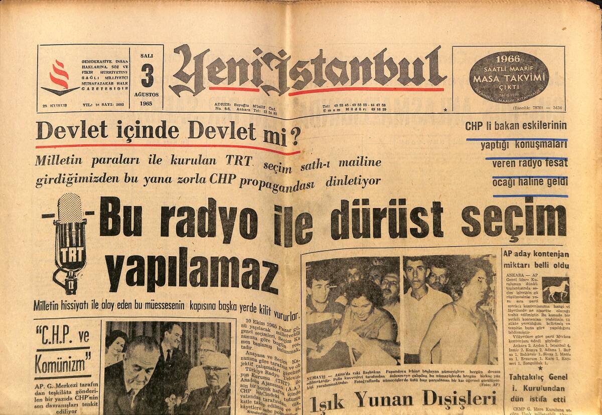 Yeni İstanbul Gazetesi 3 Ağustos 1965 - İnönü CHP İçindeki İhtilafı Kabul Etti - Galatasaray Yeni Mevsimi Mithatpaşa'da Açtı GZ152810 - 1