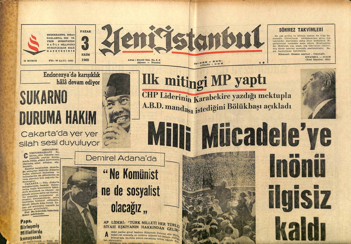 Yeni İstanbul Gazetesi 3 Ekim 1965 - Milli Mücadele'ye İnönü İlgisiz Kaldı - AP En Az 227 Sandalye Alacak GZ152692 - 1