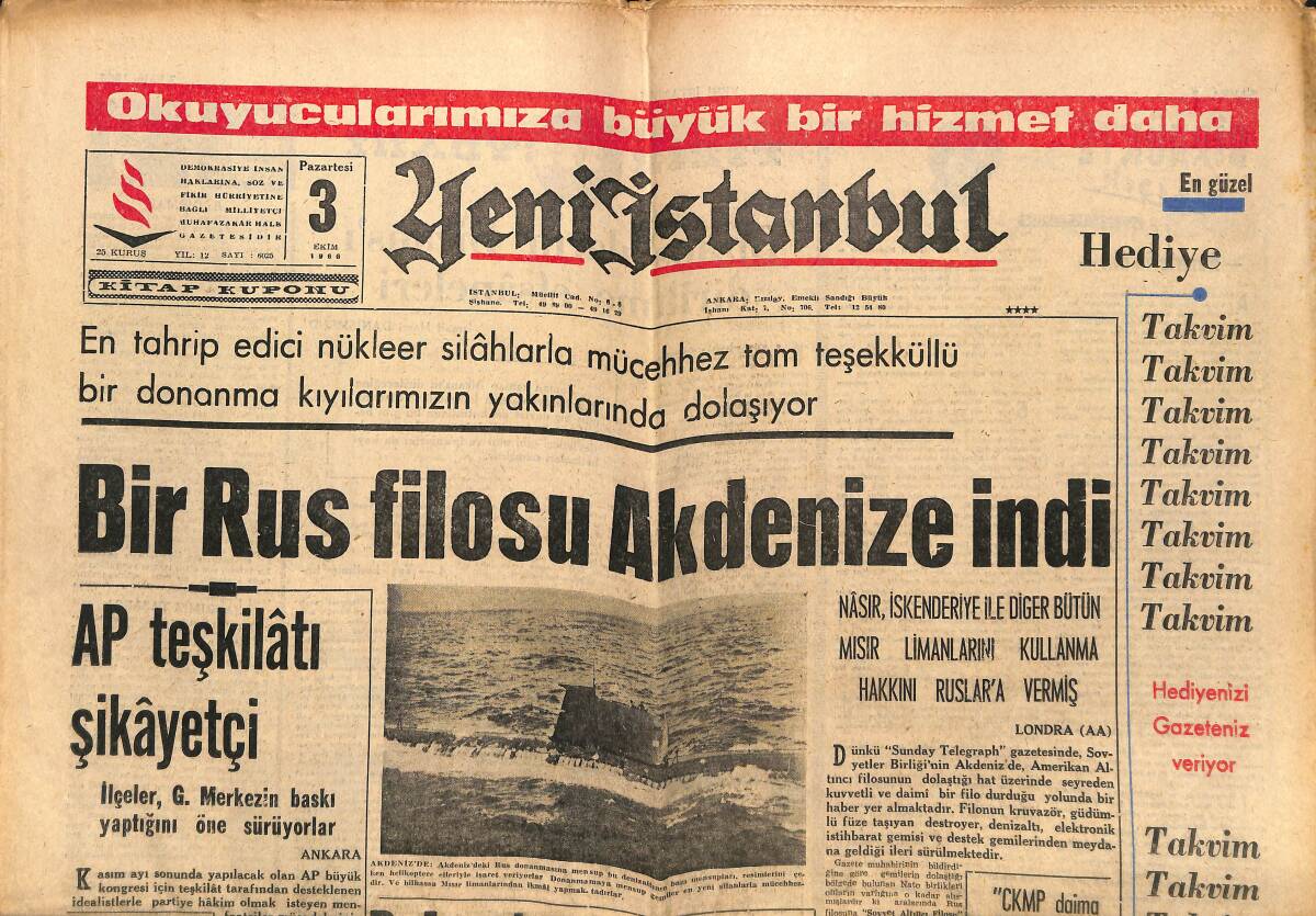 Yeni İstanbul Gazetesi 3 Ekim 1966 - Bir Rus Filosu Akdeniz'e İndi - Yerli Rumlar Zirai Aletleri Dahi Yok Etti - Güney Doğu Silahlanıyor GZ140401 - 1