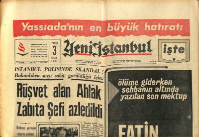 Yeni İstanbul Gazetesi 3 Eylül 1967 - İstanbul Polisinde Skandal ! Rüşvet Alan Ahlak Zabıta Şefi Azledildi GZ93071 - 1
