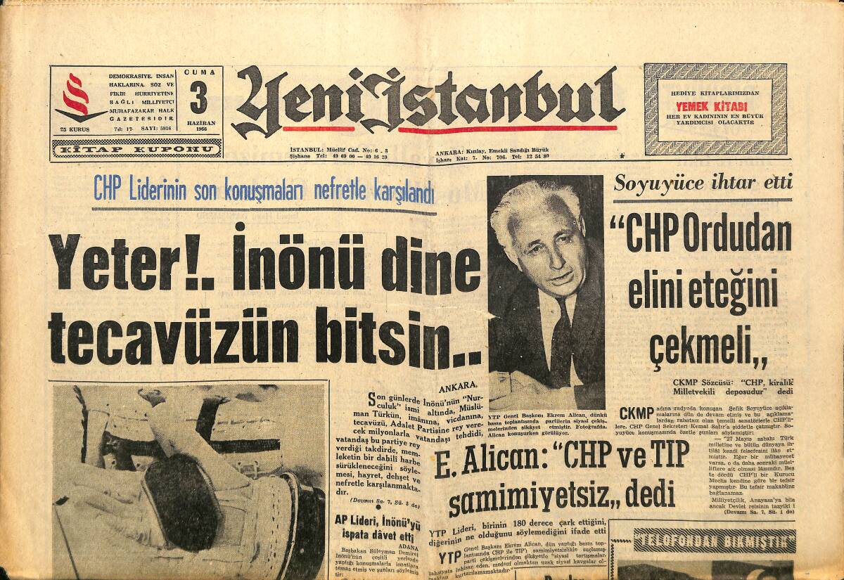 Yeni İstanbul Gazetesi 3 Haziran 1966 - CHP Liderinin Son Konuşmaları Nefretle Karşılandı - Soyuyüce İntihar Etti GZ160459 - 1