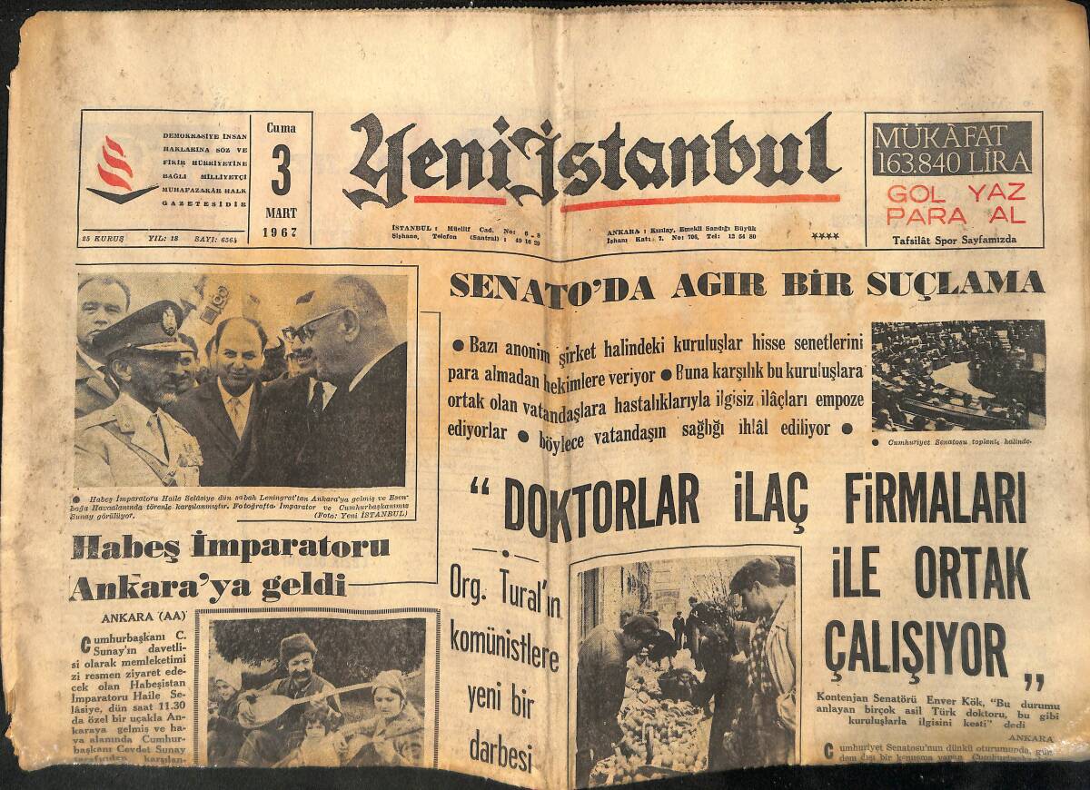 Yeni İstanbul Gazetesi 3 Mart 1967 - Habeş İmparatoru Ankara'ya Geldi - Toptaşı Cezaevinde Dün Mahkumlar Ayaklandı! GZ140546 - 1