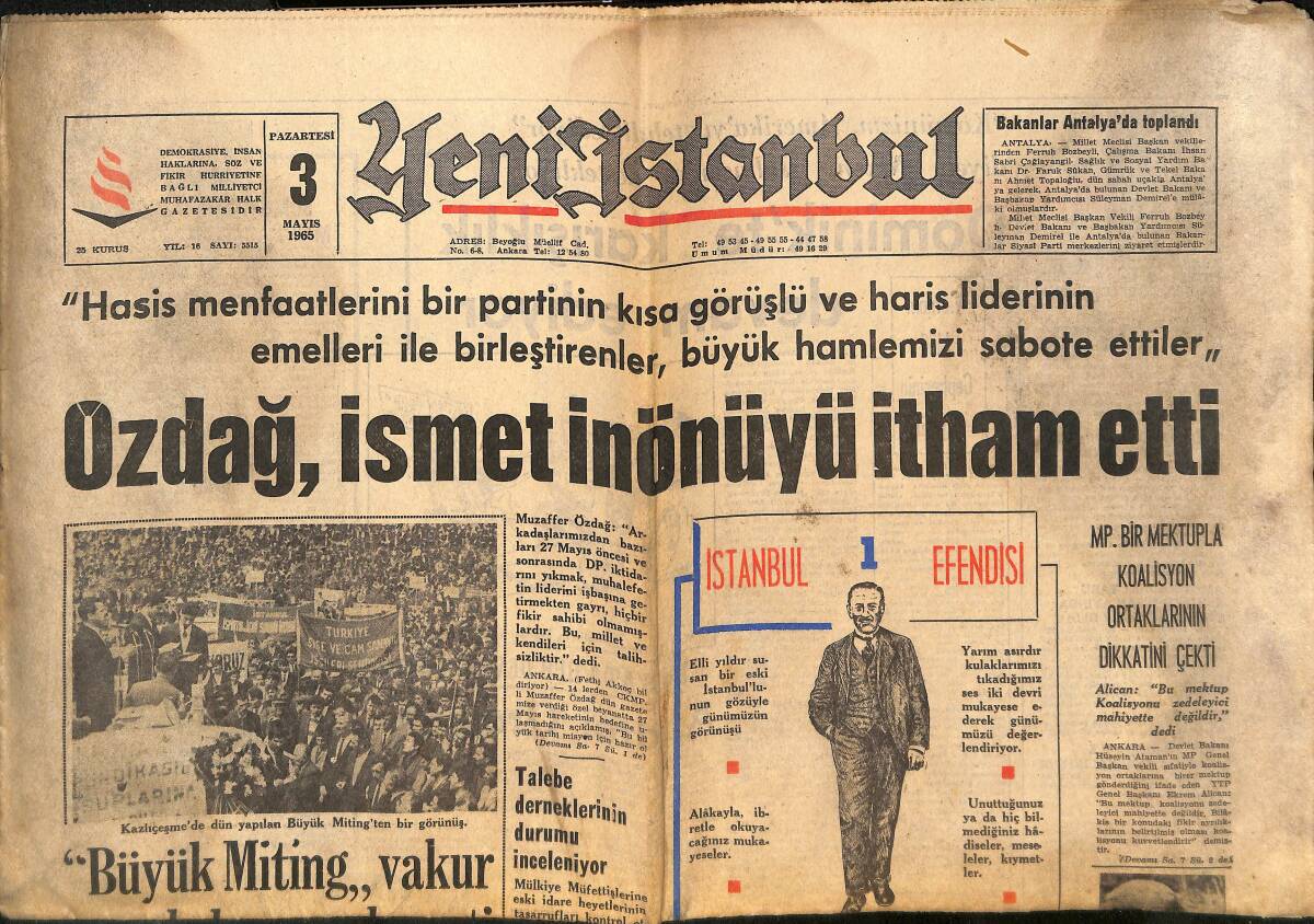 Yeni İstanbul Gazetesi 3 Mayıs 1965 - İçişleri Bakanı Da TRT'DEN Şikayetçi - Özdağ, İsmet İnönü'yü İtham Etti! GZ140528 - 1