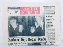 Yeni İstanbul Gazetesi - 3 Şubat 1963 - Tarihte Bu Hafta Eki - Ereğlide Muazzam Demir Çelik Tesisleri Kuruluyor GZ46175 - 1
