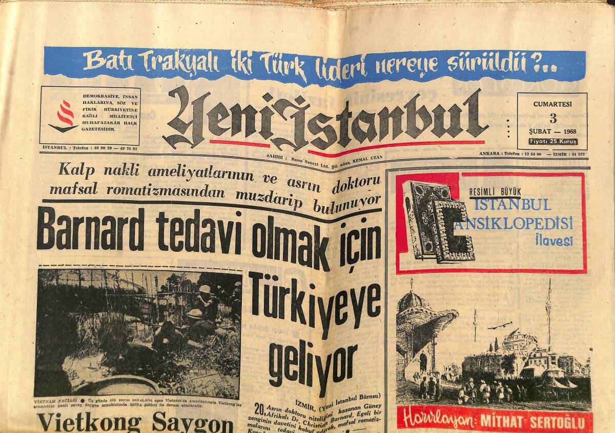 Yeni İstanbul Gazetesi 3 Şubat 1968 - Barnard Tedavi Olmak İçin Türkiye'ye Geliyor - McNamara: Amerika Rusya'dan Üstündür GZ140296 - 1