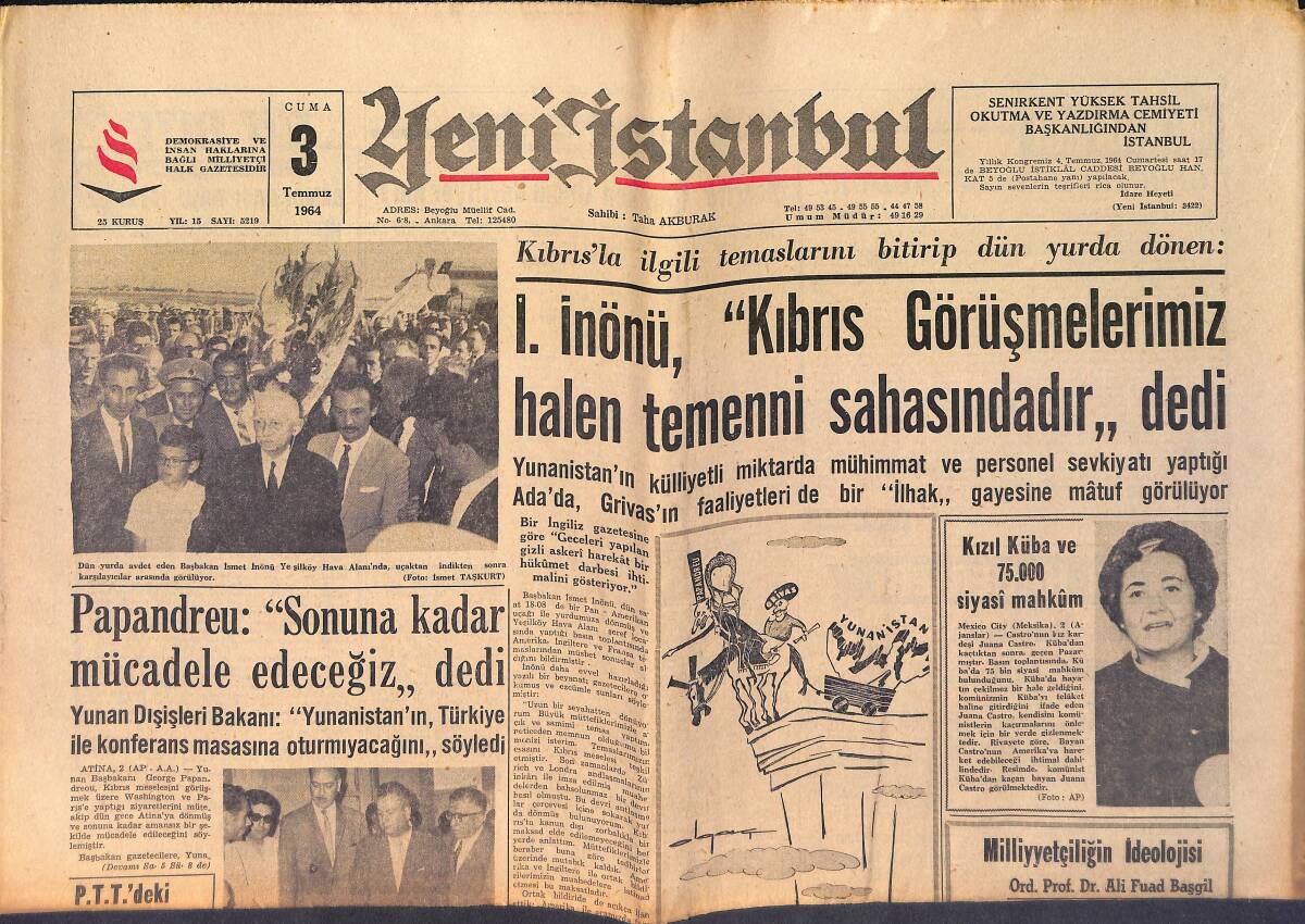 Yeni İstanbul Gazetesi 3 Temmuz 1964 - A.Hamdi Sancar Kaçırılmak İstenmiş - Kızıl Küba Ve 75.000 Siyasi Mahkûm GZ158766 - 1