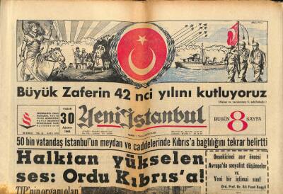 Yeni İstanbul Gazetesi 30 Ağustos1964 - İzmirde Halk Amerika Ve Rusya Aleyhinde Nümayiş Yaptı GZ84138 - 1