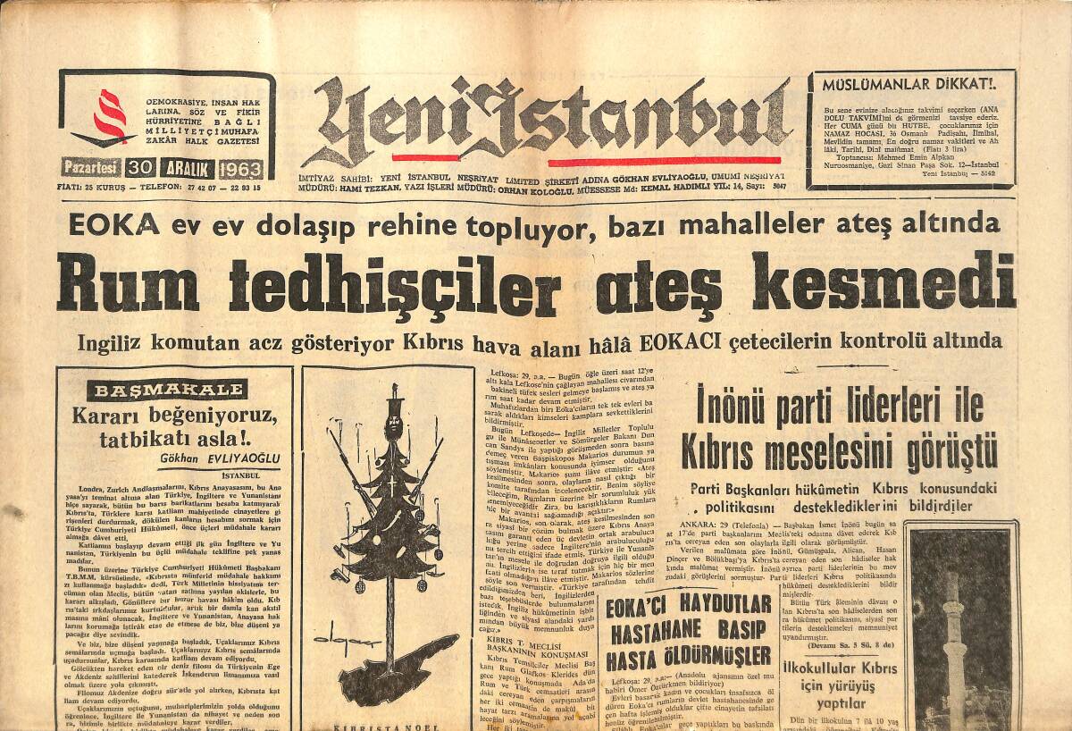 Yeni İstanbul Gazetesi 30 Aralık 1963 - Rumların Cinayetleri Dünyaya Duyuruluyor - G. Saray'ın Kongresi Ocak Ayına Kaldı GZ140507 - 1
