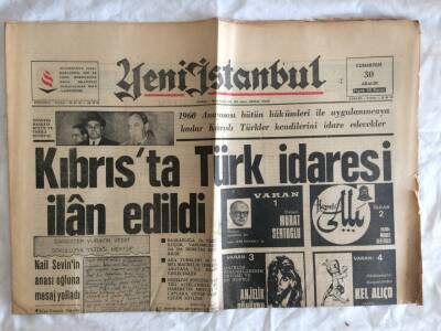 Yeni İstanbul Gazetesi 30 Aralık 1967 - Kıbrısta Türk İdaresi İlan Edildi GZ73329 - 1
