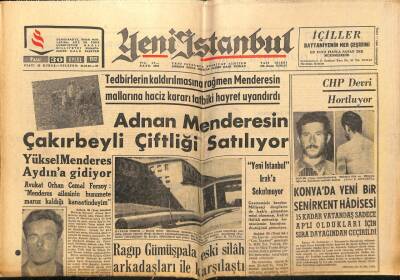 Yeni İstanbul Gazetesi 30 Eylül 1962 - Adnan Menderesin Çakırbeyli Çiftliği Satılıyor GZ66285 - 2