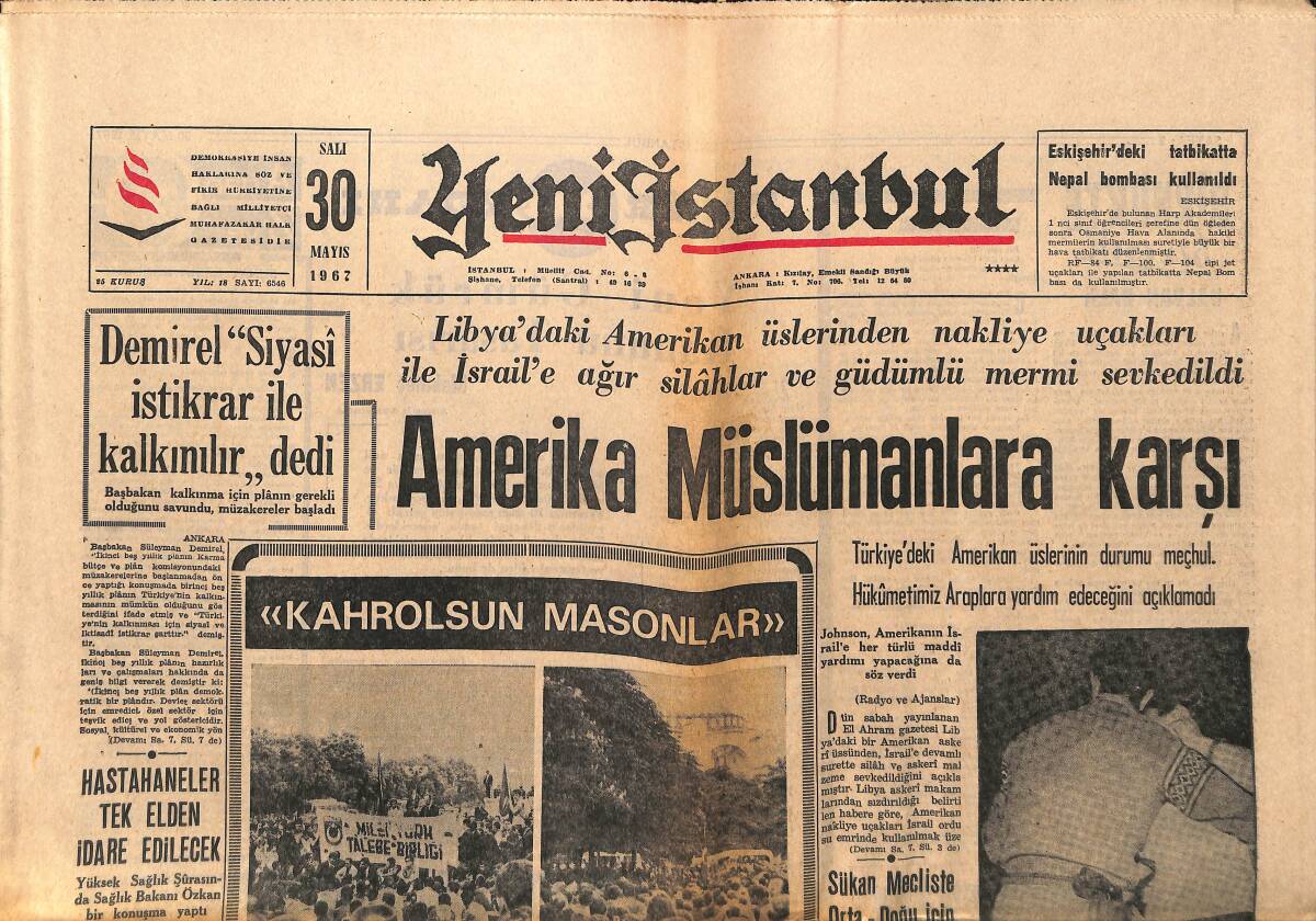 Yeni İstanbul Gazetesi 30 Mayıs 1967 - Amerika Müslümanlara Karşı - Gençlik : Ayasofya Açılmalı GZ150859 - 1