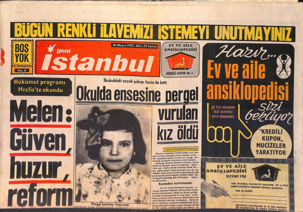 Yeni İstanbul Gazetesi 30 Mayıs 1972 - Şantöz Işıl Işık Sesine Güveniyor - Şah, Nixon'dan Destek İsteyecek GZ156834 - 1