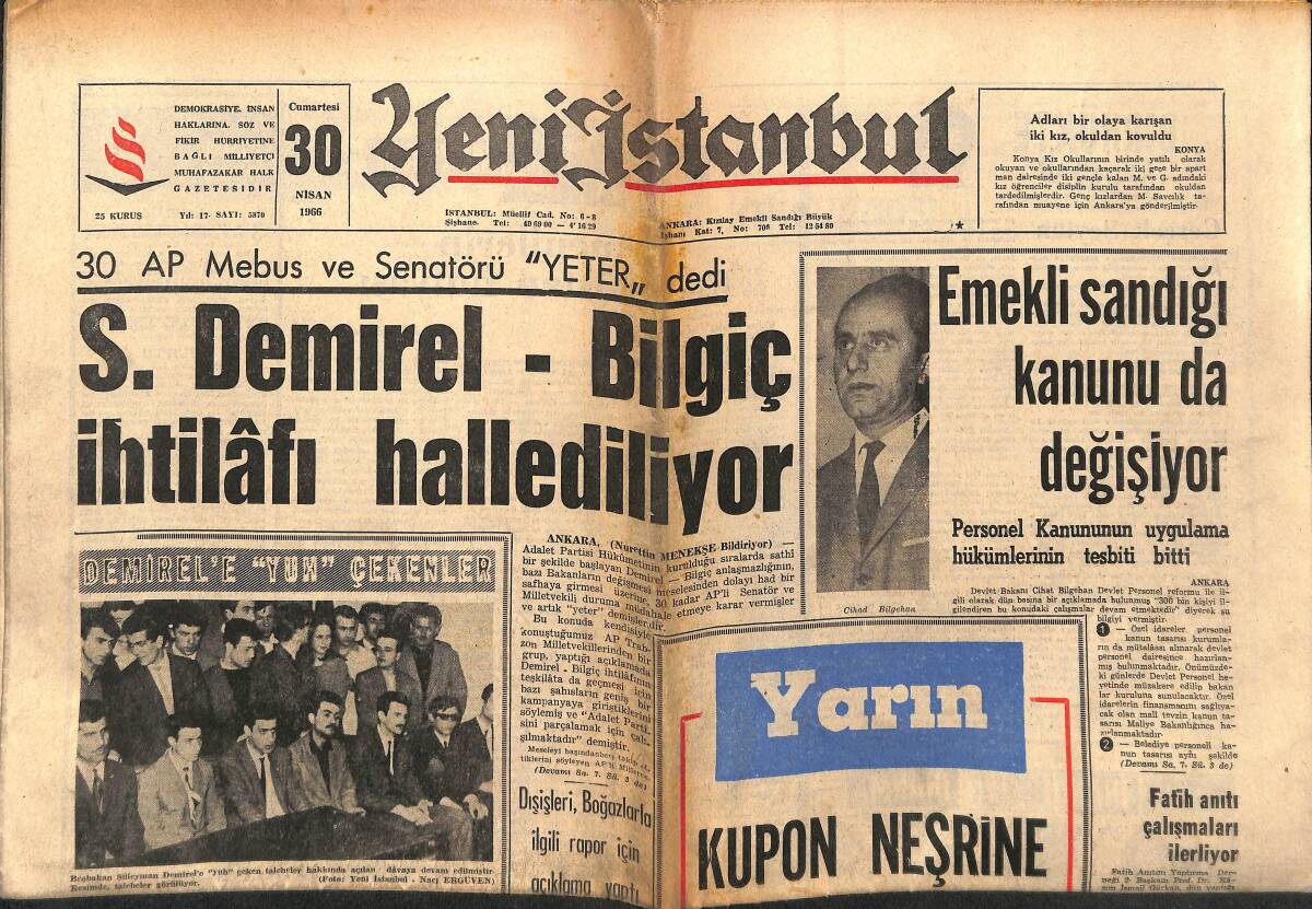 Yeni İstanbul Gazetesi 30 Nisan 1966 - Süleyman Demirel-Bilgiç İhtilafı Hallediyor - Beşiktaş Ve Fenerbahçe Kampa Giriyor GZ150793 - 1