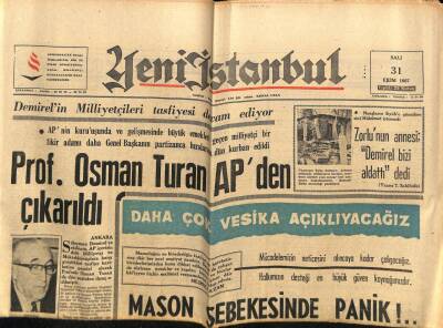 Yeni İstanbul Gazetesi 31 Ekim 1967 - Prof. Osman Turan APden Çıkarıldı GZ76753 - 1