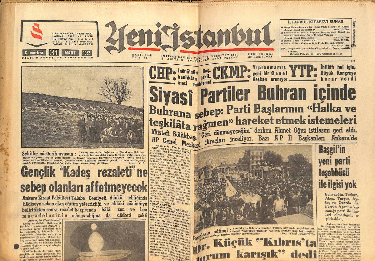Yeni İstanbul Gazetesi 31 Mart 1962 - Siyasi Partiler Buhran İçinde - Metin Oktay Hayatını Anlatıyor GZ151133 - 1