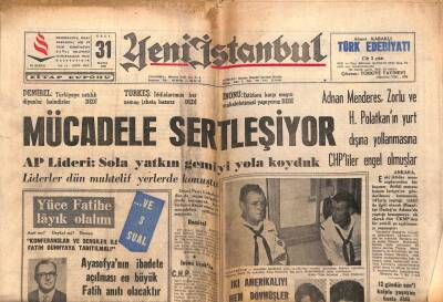 Yeni İstanbul Gazetesi 31 Mayıs 1966 - Ayasofyanın İbadete Açılması En Büyük Fatih Anıtı Olacaktır, Düşen Uçağın Esrarı GZ84248 - 1