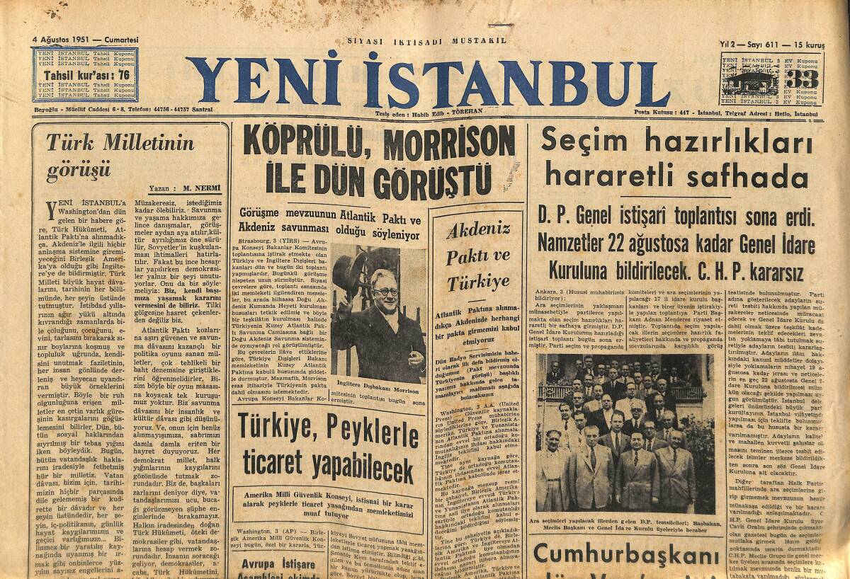 Yeni İstanbul Gazetesi 4 Ağustos 1951 - Köprülü , Morrison İle Dün Görüştü - Türkiye , Peyklerle Ticaret Yapabilecek GZ147305 - 1