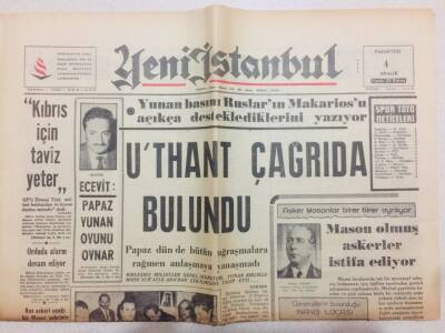 Yeni İstanbul Gazetesi 4 Aralık 1967 - UThant Çağrıda Bulundu...Kıbrıs İçin Taviz Yeter GZ71024 - 1