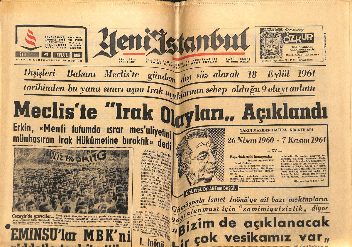 Yeni İstanbul Gazetesi 4 Eylül 1962 - Meclis'te Irak Olayları Açıklandı - Savcı, Merhum Lutfi Kırdar'ın Beraetini İstedi GZ148900 - 1