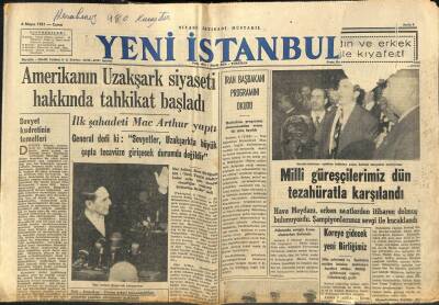 Yeni İstanbul Gazetesi 4 Mayıs 1951 - Amerikanın Uzakşark Siyaseti Hakkında Tahkikat Başladı GZ105016 - 1