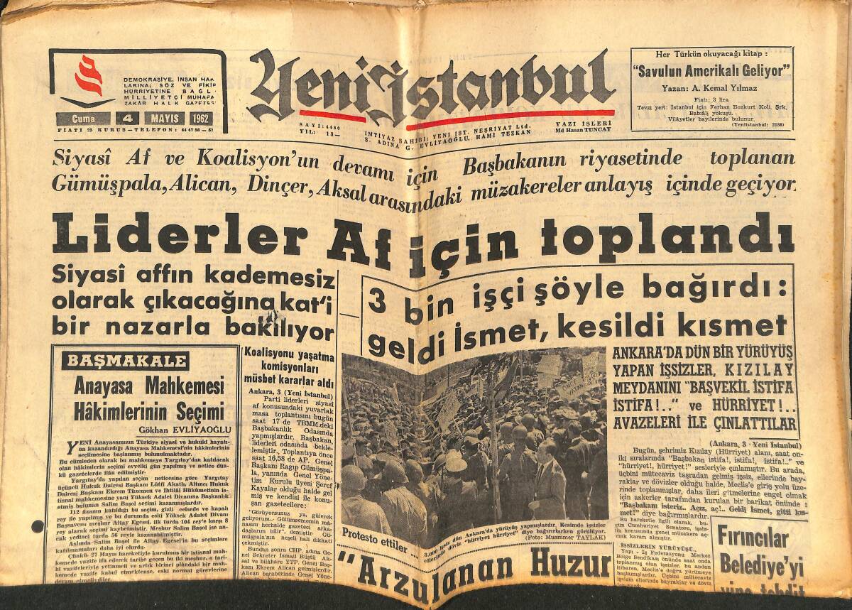 Yeni İstanbul Gazetesi 4 Mayıs 1962 - Liderler Af İçin Toplandı - Stoke City Geldi - Cemal Gürsel Ankara'da GZ151138 - 1