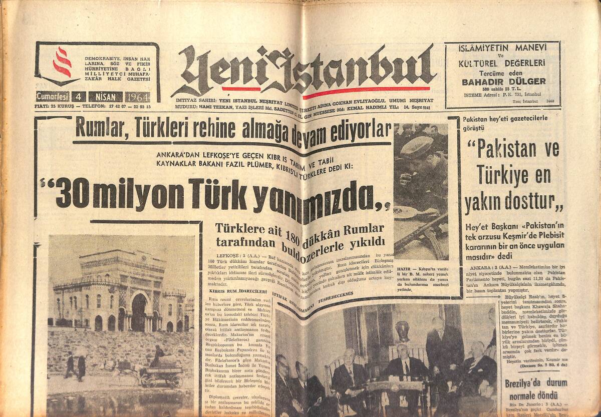 Yeni İstanbul Gazetesi 4 Nisan 1964 - Rumlar, Türkleri Rehin Almaya Devam Ediyor - Santos'un Siyahi Yıldızı Pele GZ153399 - 1