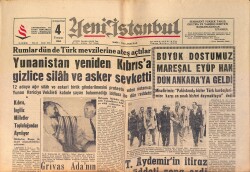 Yeni İstanbul Gazetesi 4 Temmuz 1964 - Yunanistan Yeniden Kıbrıs'a Gizlice Silah Ve Asker Sevketti GZ158767 - Gökçekoleksiyon