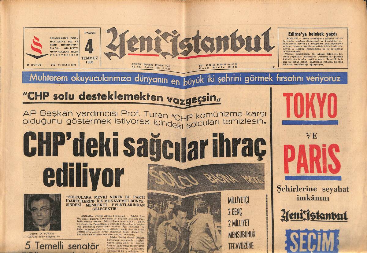 Yeni İstanbul Gazetesi 4 Temmuz 1965 - CHP'deki Sağcılar İhraç Ediliyor - Samsun'da 30 Bin Kişi Komünizmi Tel'in Etti GZ150863 - 1